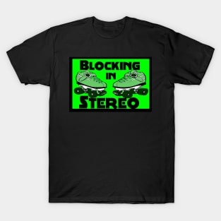 Blocking in Stereo T-Shirt